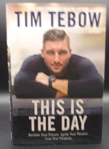 Tim tebow this the day - tim,